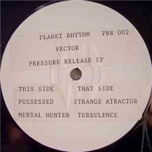 Vector - Pressure Release EP download flac
