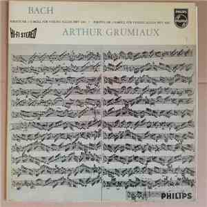 Arthur Grumiaux, J.S. Bach - Sonaten und Partiten für Violine allein Sonata 1 and Partita 1 download flac