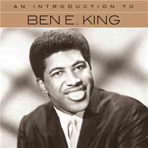 Ben E. King - An Introduction To Ben E. King download flac