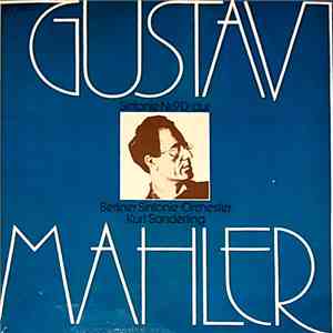 Berliner Sinfonie Orchester, Gustav Mahler, Kurt Sanderling - Sinfonie Nr. 9 D-dur download flac