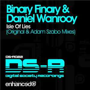 Binary Finary & Daniel Wanrooy - Isle Of Lies download flac