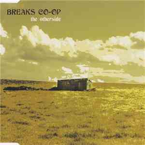 Breaks Co-Op - The Otherside download flac