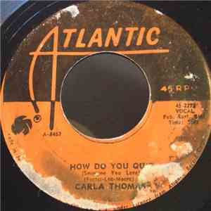 Carla Thomas - How Do You Quit (Someone You Love) / The Puppet download flac