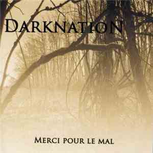 Darknation - Merci pour le mal download flac