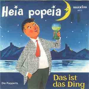 Die Papperts - Heia Popeia download flac