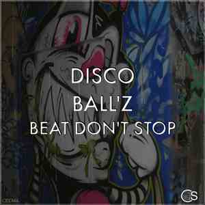 Disco Ball'z - Beat Don't Stop download flac