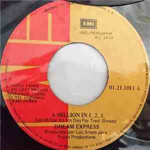 Dream Express - A Million In 1, 2, 3 / Spinning Top download flac