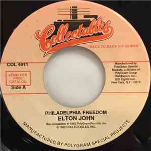 Elton John - Philadelphia Freedom / I Feel Like A Bullet (In The Gun Of Robert Ford) download flac