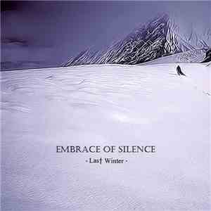 Embrace Of Silence - Last Winter (Single) download flac