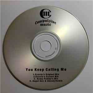 Exacta - You Keep Calling Me download flac