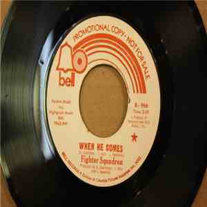 Fighter Squadron - When He Comes / Ah-La download flac