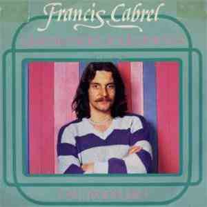 Francis Cabrel - Questa Specie Di Poesia / Giù Papà Giù download flac
