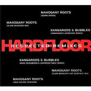 Hardfloor - Respected Remixes download flac