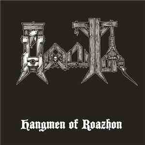 Hexecutor - Hangmen Of Roazhon download flac