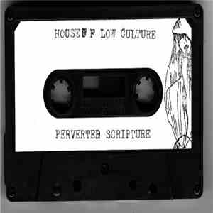 House Of Low Culture / Mamiffer - Perverted Scripture / Silent Night download flac