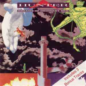 Hunter  - Dreams Of Ordinary Men download flac