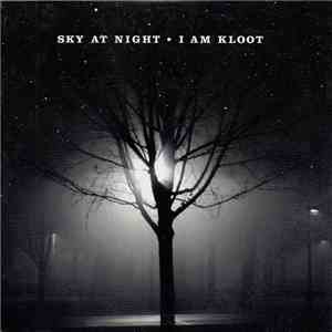 I Am Kloot - Sky At Night download flac