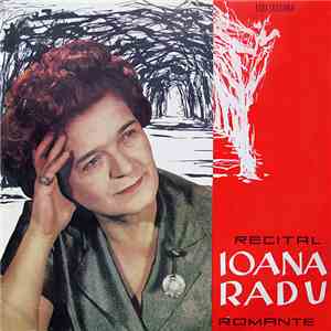 Ioana Radu - Recital De Romanțe download flac