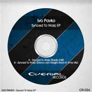 Ivo Pavko - Synced To Warp EP download flac