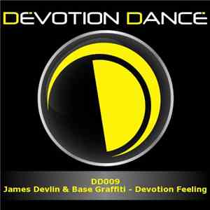 James Devlin & Base Graffiti - Devotion Feeling download flac