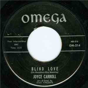 Joyce Carroll - Blind Love / Autograph download flac