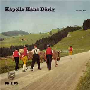 Kapelle Hans Dörig - Kapelle Hans Dörig download flac