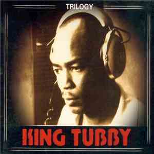 King Tubby - Trilogy download flac