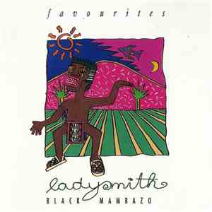 Ladysmith Black Mambazo - Favourites download flac