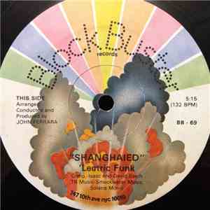 'Lectric Funk - Shanghaied download flac
