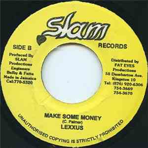 Lexxus - Make Some Money download flac