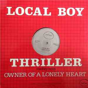 Local Boy - Thriller Medley With Owner Of A Lonely Heart download flac