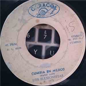 Los Ilusionistas - Cumbia En Mejico / Vanidad De Mujer download flac