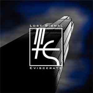 Lost Signal - Eviscerate download flac