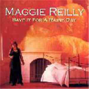 Maggie Reilly - Save It For A Rainy Day download flac