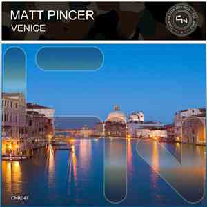 Matt Pincer - Venice download flac