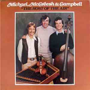 Michael, McCreesh & Campbell - The Host Of The Air download flac