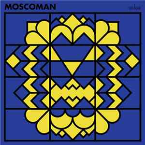 Moscoman - Judah's Lion download flac