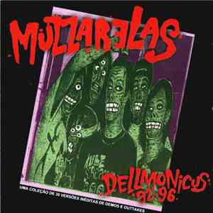 Muzzarelas - Dellmonicus 92-96 download flac
