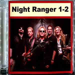 Night Ranger - Night Ranger 1-2 download flac