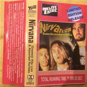 Nirvana - Greatest Hits Live & Assorted Rarities FLAC album