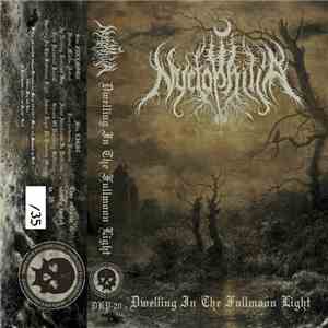 Nyctophilia  - Dwelling In The Fullmoon Light download flac