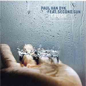 Paul van Dyk Featuring Second Sun - Crush (The Paul van Dyk Mixes) download flac