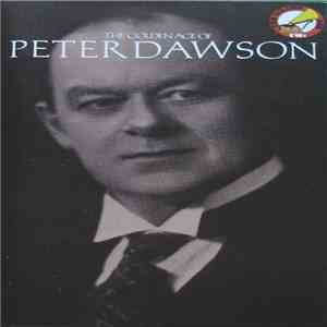 Peter Dawson - The Golden Age Of Peter Dawson download flac