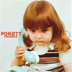 Pokett - Crumble download flac