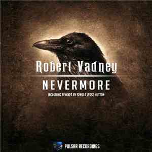 Robert Vadney - Nevermore download flac