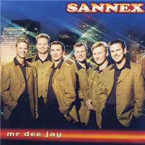 Sannex - Mr Dee Jay download flac