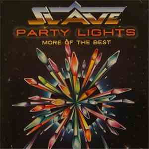 Slave - Party Lights (More Of The Best) download flac