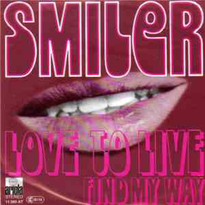 Smiler  - Love To Live download flac