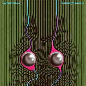 Tame Impala - 'Cause I'm A Man download flac