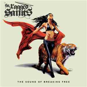 The Ragged Saints - The Sound Of Breaking Free download flac